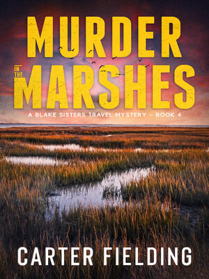 cover image of Murder in the Marshes